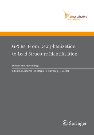 Cover for H Bourne · GPCRs: From Deorphanization to Lead Structure Identification - Ernst Schering Foundation Symposium Proceedings (Paperback Bog) [Softcover reprint of hardcover 1st ed. 2007 edition] (2010)
