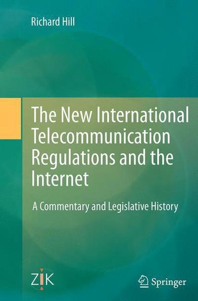 Cover for Hill · The New International Telecommunic (Book) (2016)