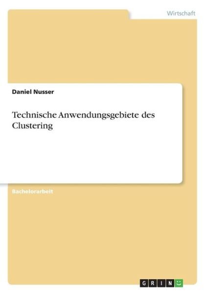 Cover for Nusser · Technische Anwendungsgebiete des (Book)