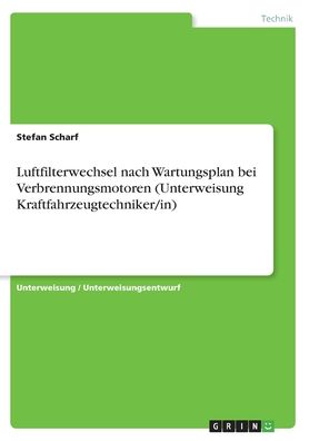 Cover for Scharf · Luftfilterwechsel nach Wartungsp (Book)