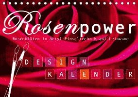 Cover for Design · Rosenpower (Tischkalender 2020 D (Buch)