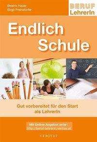 Cover for Hauer · Endlich Schule (Bok)