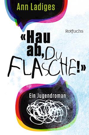 Cover for Ann Ladiges · &quot;Hau ab, du Flasche!&quot; (Book) (2024)