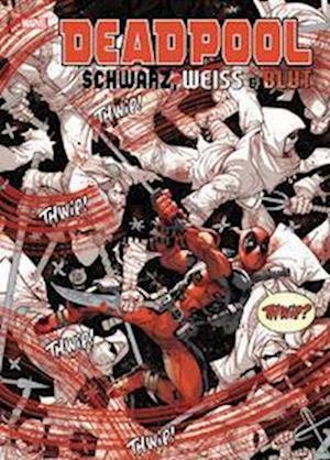Cover for Ed Brisson · Deadpool: Schwarz, Weiß &amp; Blut (Innbunden bok) (2022)