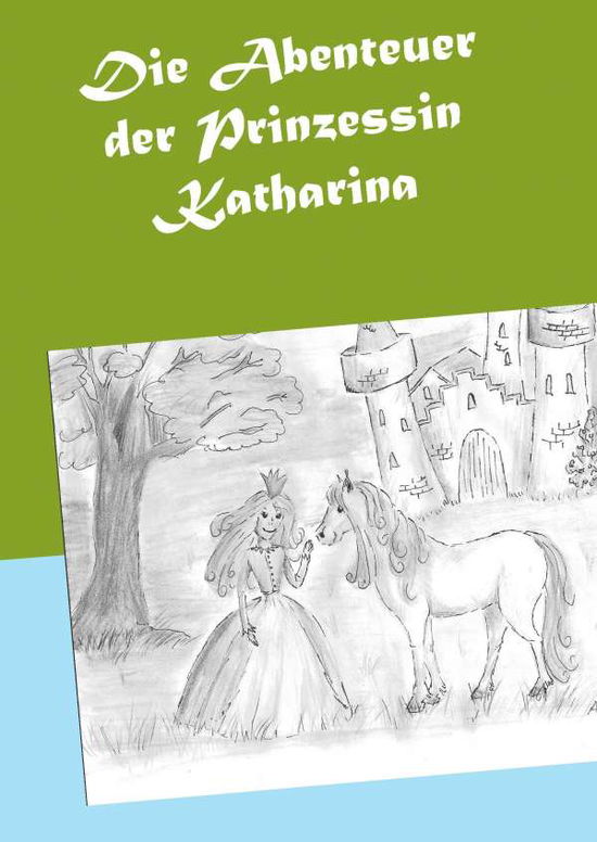 Cover for Sitzmann · Die Abenteuer der Prinzessin K (Book)