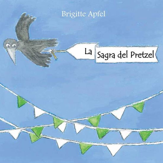 Cover for Apfel · La Sagra del Pretzel (Book)