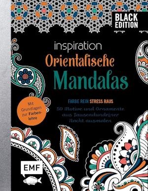Cover for Edition Michael Fischer · Black Edition: Orientalische Mandalas - 50 Motive und Ornamente aus Tausendundeiner Nacht ausmalen (Pocketbok) (2022)