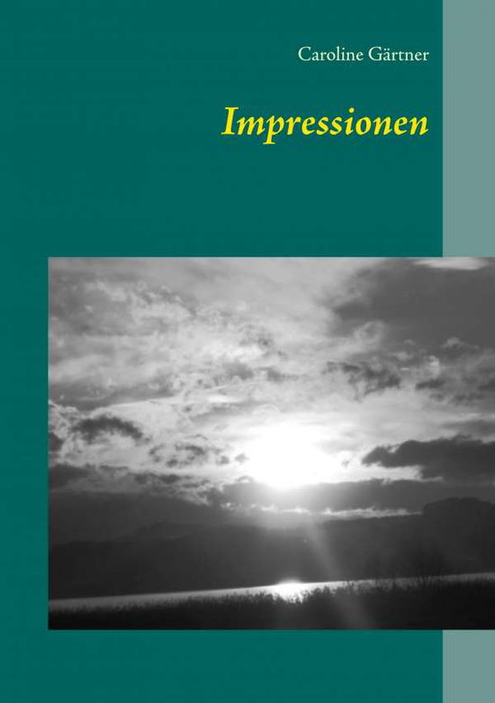 Cover for Gärtner · Impressionen (Book) (2019)