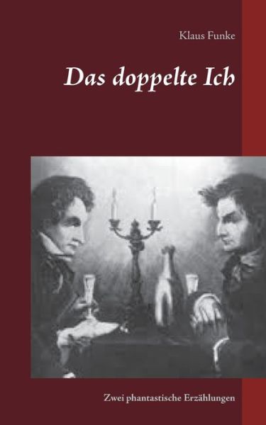 Cover for Funke · Das doppelte Ich (Bog) (2020)