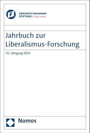 Cover for Eckart Conze · Jahrbuch Zur Liberalismus-Forschung 2023 (Bog) (2023)