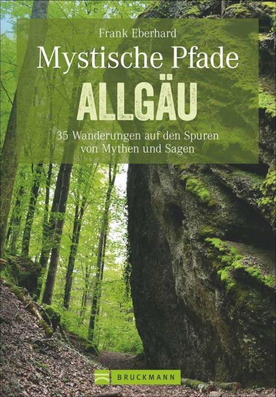 Cover for Eberhard · Mystische Pfade Allgäu (Book)