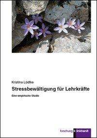 Cover for Lüdtke · Stressbewältigung für Lehrkräfte (Book)