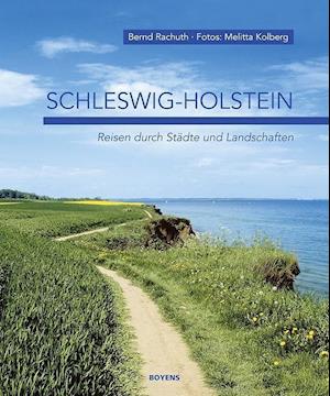 Cover for Bernd Rachuth · Schleswig-Holstein (Hardcover Book) (2011)