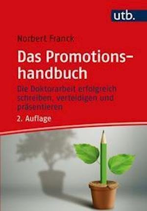 Cover for Norbert Franck · Das Promotionshandbuch (Taschenbuch) (2021)