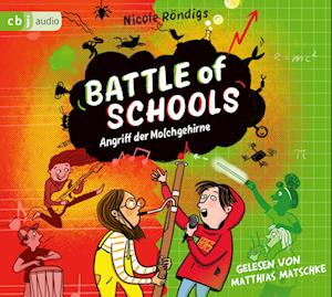 Cover for Nicole Röndigs · Battle of Schools  - Angriff Der Molchgehirne (CD) (2023)