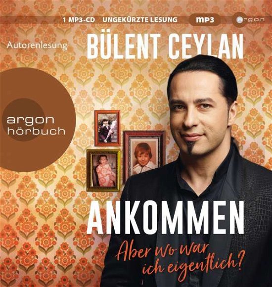 Cover for Bülent Ceylan · Ankommen (CD) (2021)