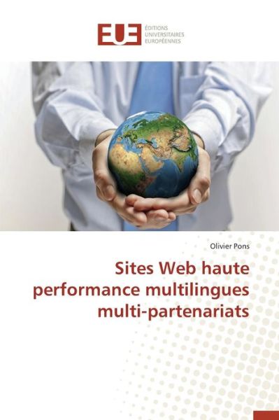 Cover for Pons Olivier · Sites Web Haute Performance Multilingues Multi-partenariats (Paperback Book) (2018)