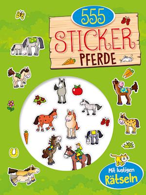 Cover for 555 Sticker Pferde (Buch) (2024)