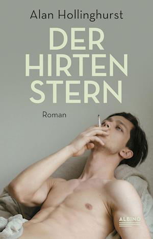 Der Hirtenstern - Alan Hollinghurst - Livres - Albino Verlag, Salzgeber Buchverlage Gmb - 9783863003319 - 18 mai 2022