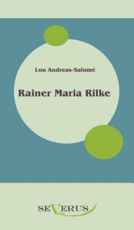 Cover for Lou Andreas-salome · Rainer Maria Rilke (Inbunden Bok) [German edition] (2011)