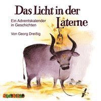 Cover for Georg Dreißig · CD Das Licht in der Laterne (CD)