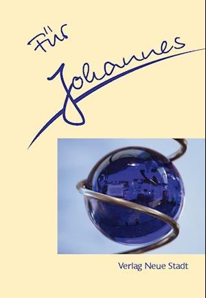 Cover for Stephan Schaefer · FÃ¼r Johannes (Book)