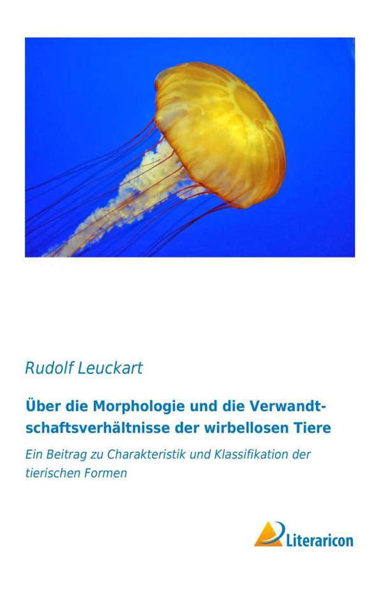 Cover for Leuckart · Über die Morphologie und die V (Bog)