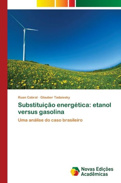 Cover for Cabral · Substituição energética: etanol (Book) (2018)