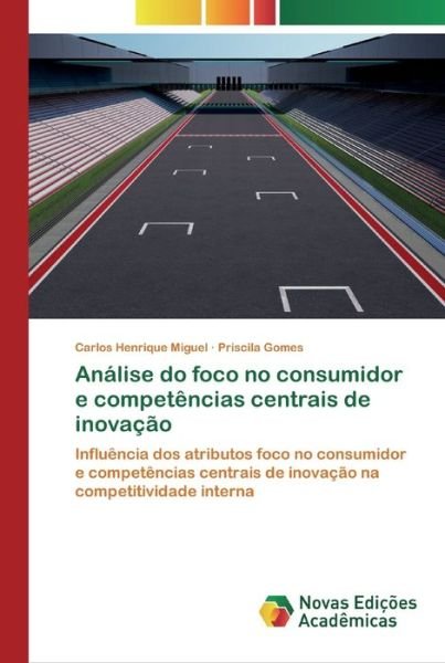Cover for Miguel · Análise do foco no consumidor e (Bok) (2020)