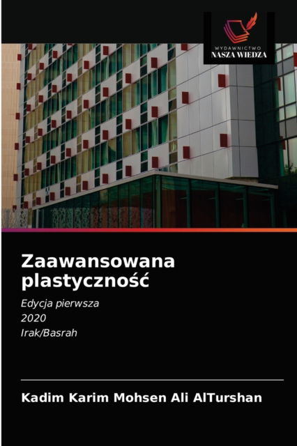 Cover for Kadim Karim Mohsen Ali Alturshan · Zaawansowana plastyczno?c (Taschenbuch) (2021)