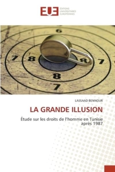 Cover for Lassaad Bennour · La Grande Illusion (Paperback Book) (2021)