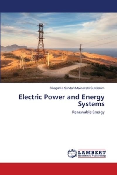 Cover for Sivagama Sundari Meenakshi Sundaram · Electric Power and Energy Systems (Paperback Book) (2021)