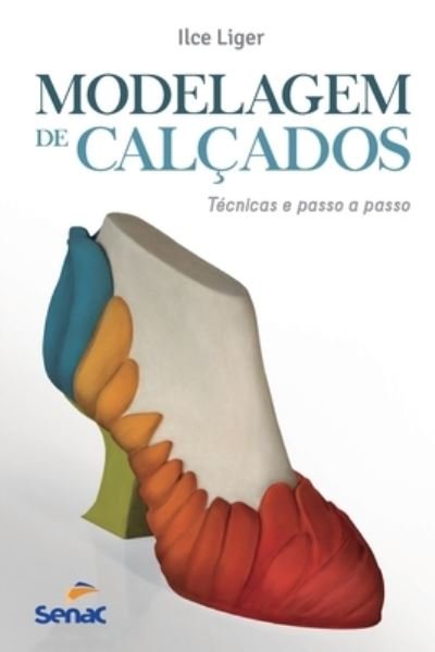 Cover for Ilce Liger · Modelagem de calcados (Paperback Book) (2020)