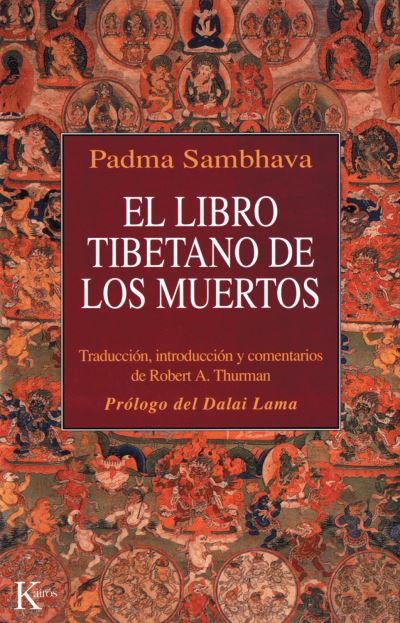 Libro Tibetano De Los Muertos, El - Padma Sambhava - Books - KAIROS - 9788472453319 - February 1, 2012