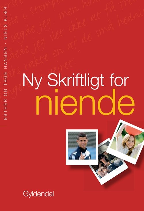 Cover for Tage Hansen; Niels Kjær · Ny Skriftligt for ...: Ny Skriftligt for niende (Sewn Spine Book) [5th edition] (2011)