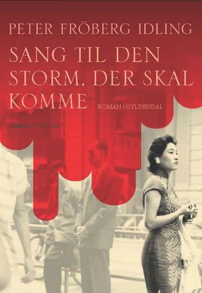 Cover for Peter Fröberg Idling · Sang til den storm, der skal komme (Sewn Spine Book) [1st edition] (2014)