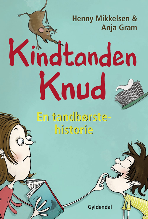 Cover for Henny Mikkelsen · Kindtanden Knud (Bound Book) [2th edição] (2020)