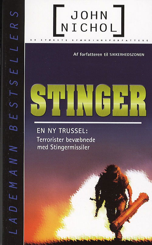 Cover for John Nichol · Lademann bestsellers. De største spændingsforfatte: Stinger (Pocketbok) [1:a utgåva] (2006)