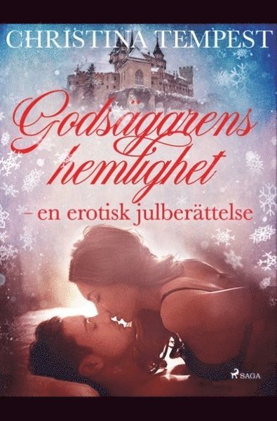 Cover for Christina Tempest · Godsägarens hemlighet : en erotisk julberättelse (Book) (2019)