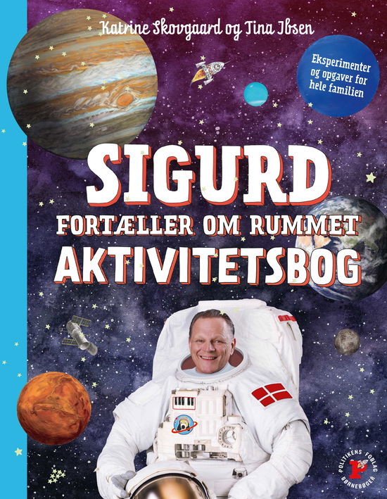 Cover for Katrine Skovgaard; Tina Ibsen · Sigurd fortæller om rummet - Aktivitetsbog (Poketbok) [1:a utgåva] (2024)