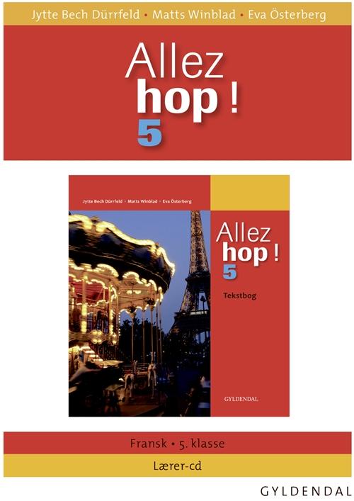 Jytte Bech Dürrfeld · Allez hop ! 5: Allez hop ! 5 (CD) [1. udgave] (2015)