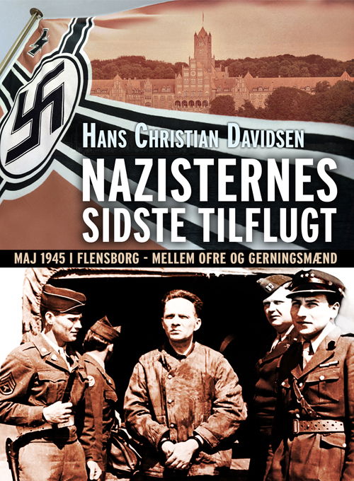 Cover for Hans Christian Davidsen · Nazisternes sidste tilflugt (Sewn Spine Book) [1º edição] (2022)