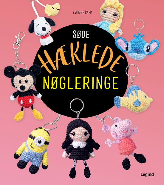 Cover for Yvonne Rapp · Hæklede venner: Søde hæklede nøgleringe (Bound Book) [1st edition] (2025)