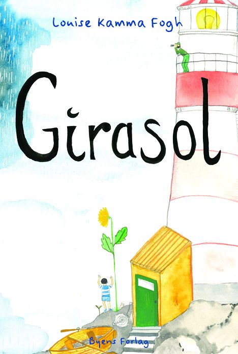 Girasol - Louise Kamma Fogh - Books - Byens Forlag - 9788776160319 - October 13, 2023