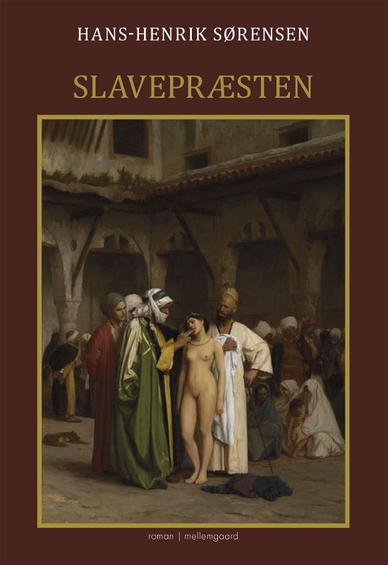Hans-Henrik Sørensen · Slavepræsten (Sewn Spine Book) [1st edition] (2024)
