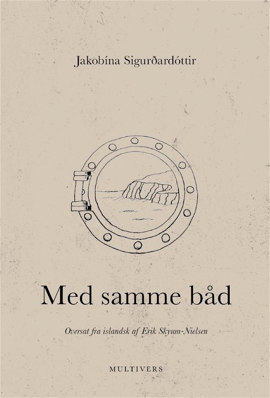 Cover for Jakobína Sigurðardóttir · Med samme båd (Taschenbuch) [1. Ausgabe] (2021)