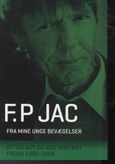 Cover for F. P. Jac · Fra mine unge bevægelser (Heftet bok) [1. utgave] (2011)