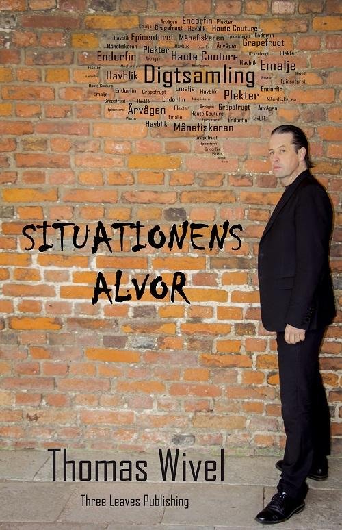 Cover for Thomas Wivel · Situationens Alvor (Paperback Book) [1er édition] (2016)