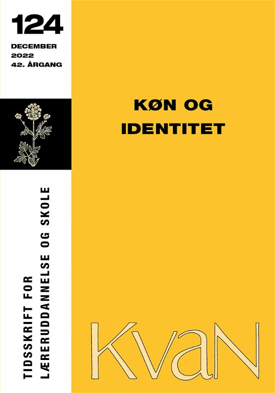 Cover for Tekla Canger · KvaN 124 - Køn og identitet (Sewn Spine Book) [1th edição] (2022)