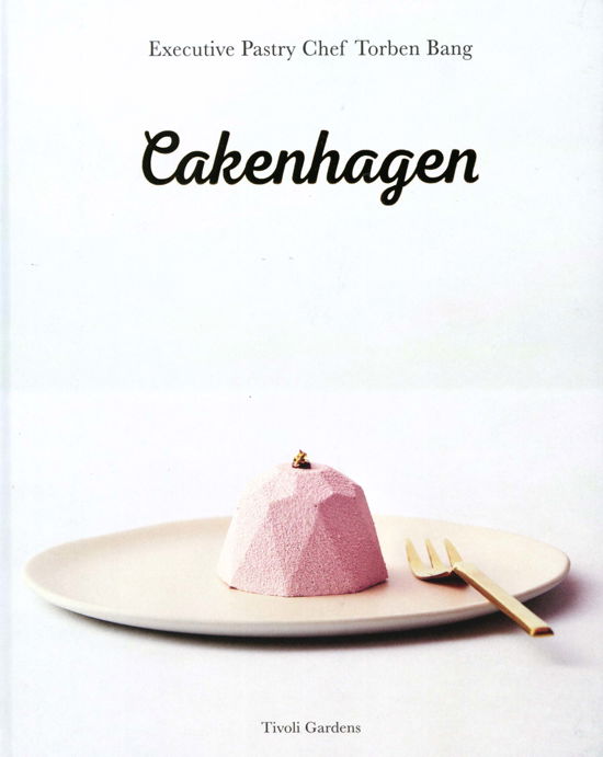 Cover for Torben Bang · Cakenhagen (Eng udg) (Bound Book) [1. Painos] (2018)